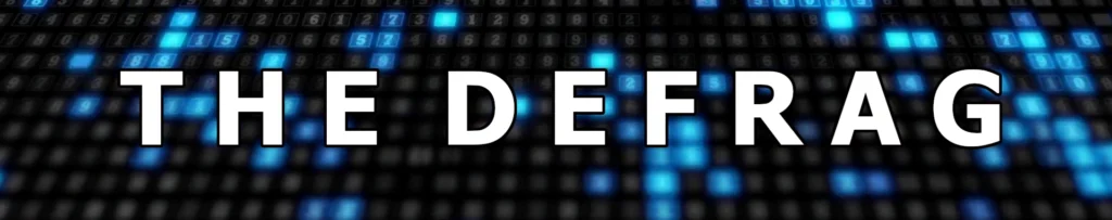 The DEFRAG September 2022 - The "Keep Your Head On A Swivel" Edition